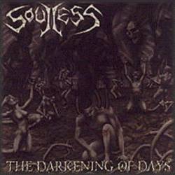 Soulless (USA) : The Darkening of Days
